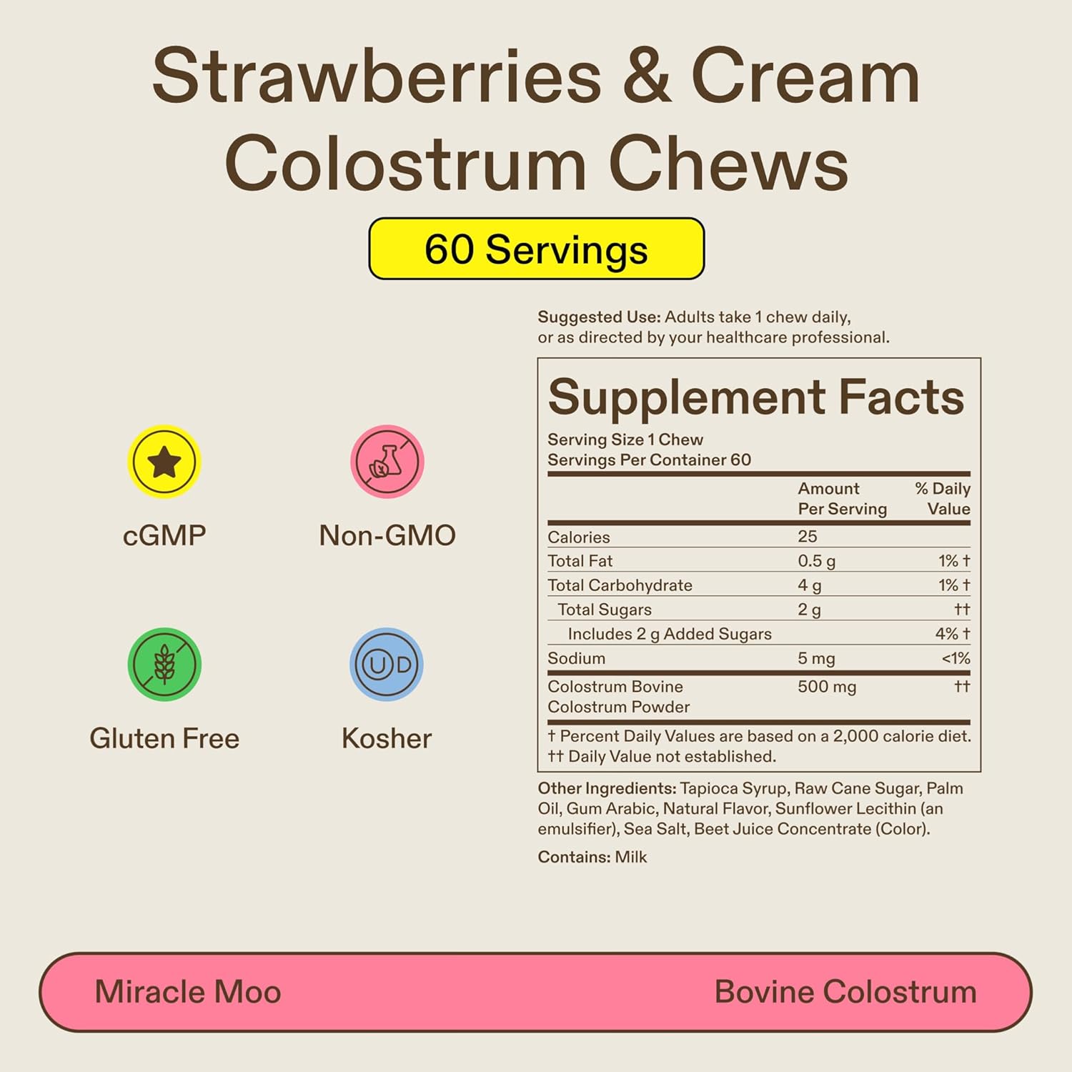 Miracle Moo Colostrum Chews Supplement - Grass Fed Bovine Powder - Strawberry Flavor (60 Servings)